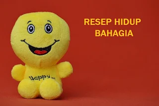 Resep Hidup Bahagia