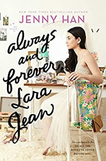 Book Review: Always and Forever, Lara Jean, by Jenny Han, 5 stars