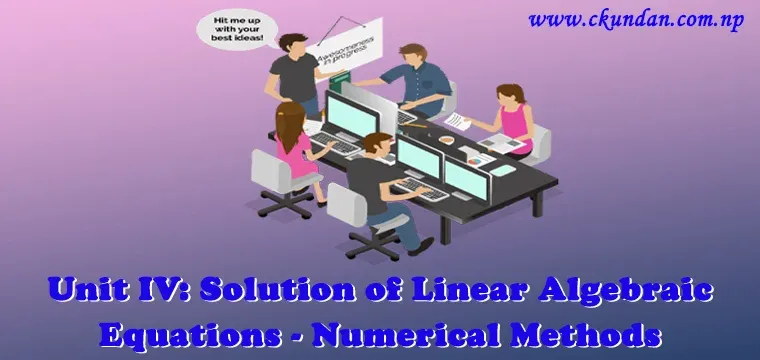 Solution of Linear Algebraic Equations - Numerical Methods