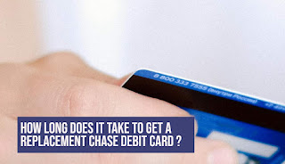 Replacement Chase Debit Card
