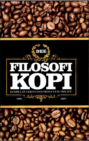 Buku Gratis: Filosofi Kopi - Kumpulan Cerita dan Prosa 