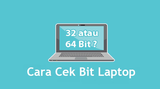 Cara Cek Bit Laptop