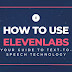 How to use ElevenLabs: Your Guide to Text-to-Speech Technology