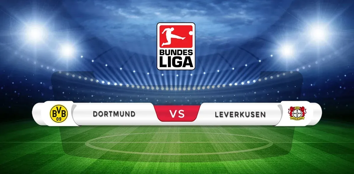 Dortmund vs Leverkusen Prediction & Match Preview