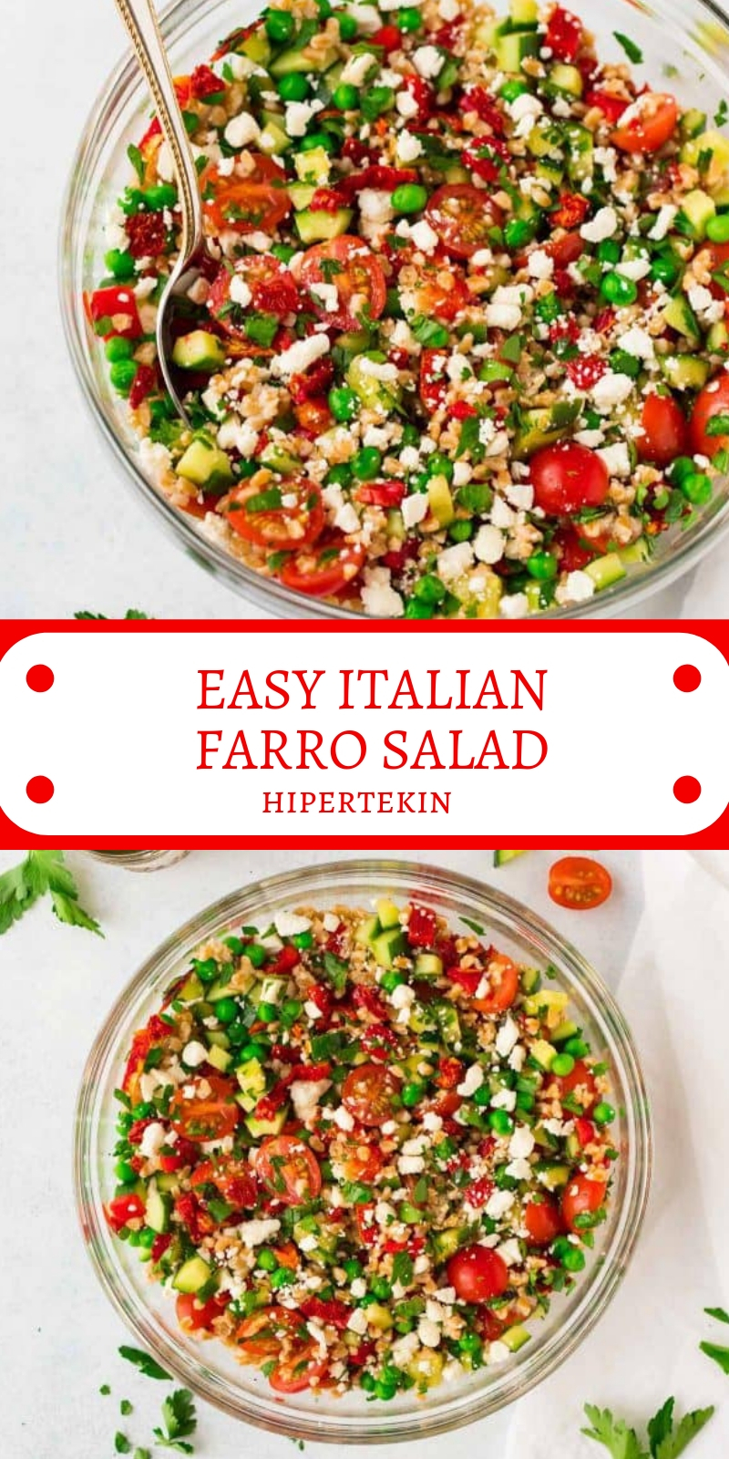 EASY ITALIAN FARRO SALAD 