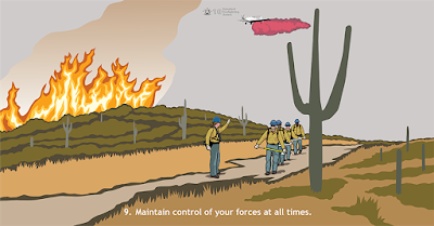 Fire Order #9: Maintain control of your forces at all times.