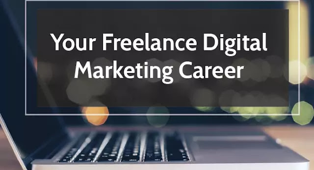 How to Increase Your Freelancing Income with Digital Marketing in 2020