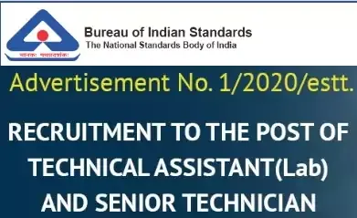 BIS Technical Assistant and Technician Recruitment Advt. No. 1/2020