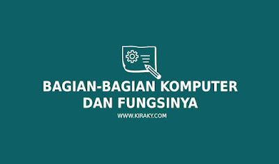 Bagian-Bagian Komputer dan Fungsinya