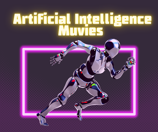 Top 10 Must-Watch Artificial Intelligence Movies That Will Leave You Mind-Blown
