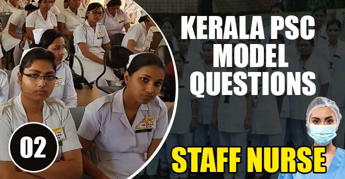Kerala PSC GK | Model Questions | Staff Nurse  02