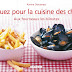 CRAQUEZ POUR LA CUISINE DES CH'TIS !