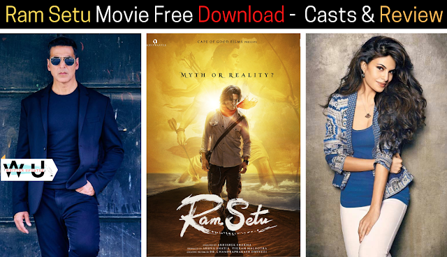 Ram Setu Movie Free Download