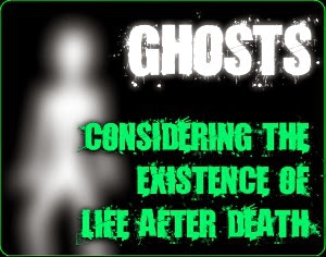 What are Ghosts Really? part 2