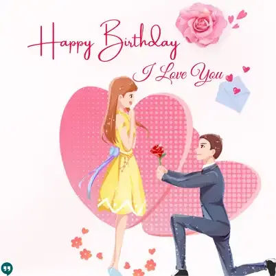 happy birthday i love you image for her boy proposing