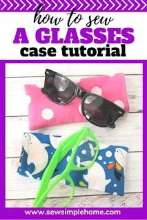 Learn how to sew a glasses case with this simple sewing tutorial and pattern.