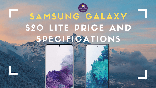 Samsung Galaxy S20 Lite and S20 Ultra Price in Nepal