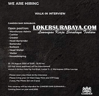 Walk In Interview at Camden Bar Surabaya Juli 2020