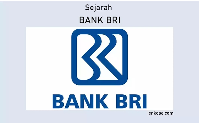Sejarah Bank Rakyat Indonesia (Persero)