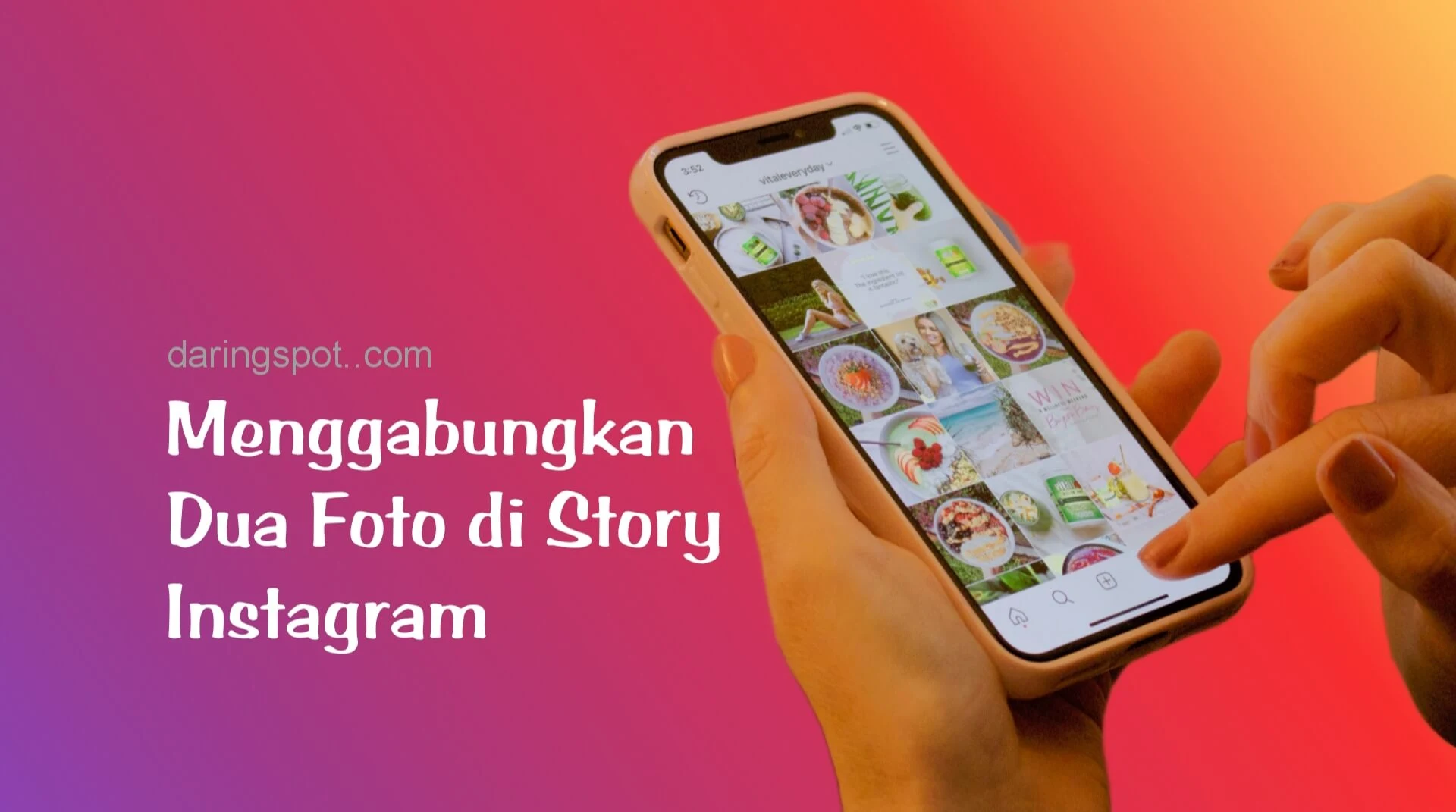 3 Cara Menggabungkan Dua Foto di Story Instagram Gratis