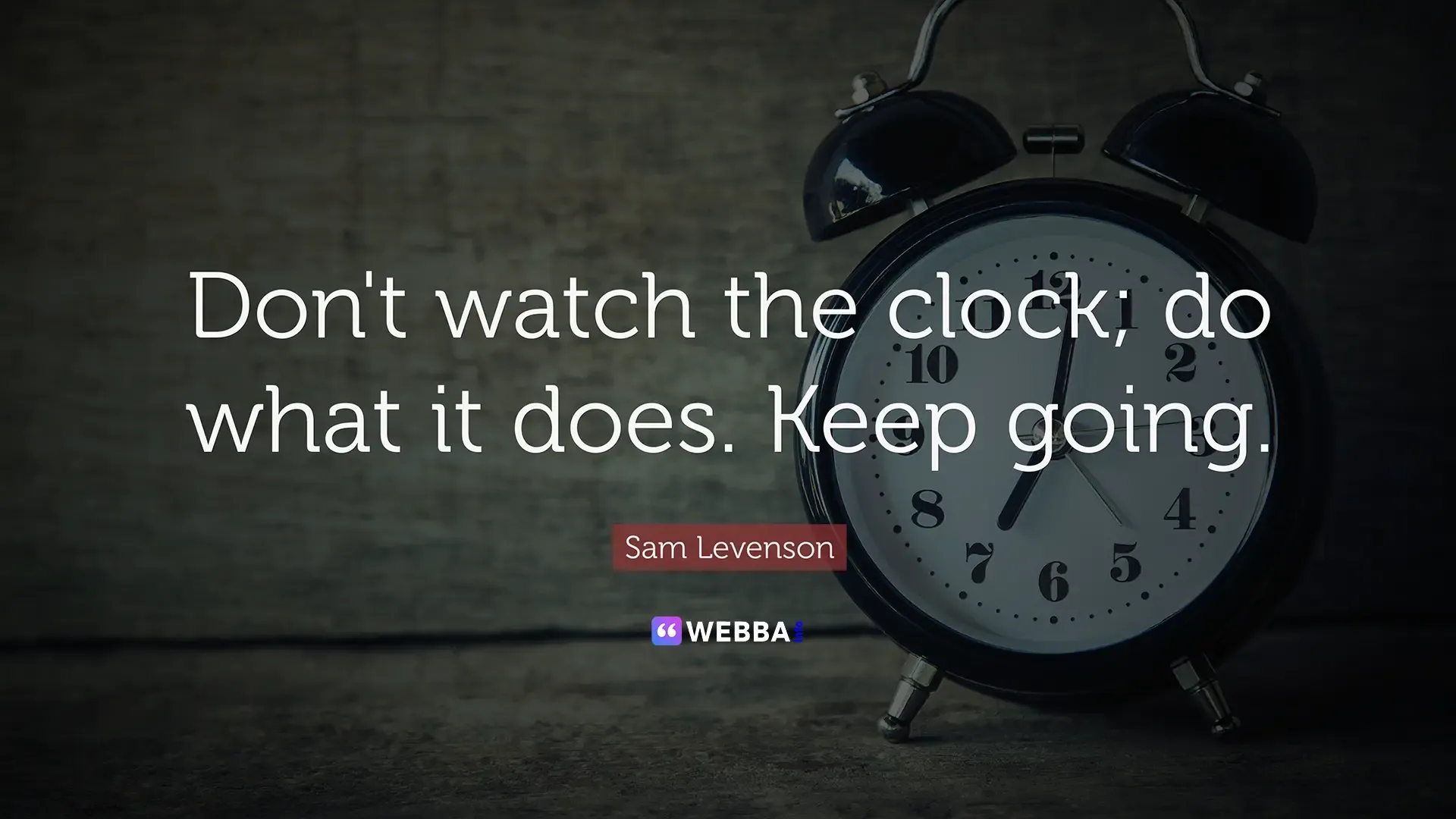 motivational good morning Sam Levenson quotes