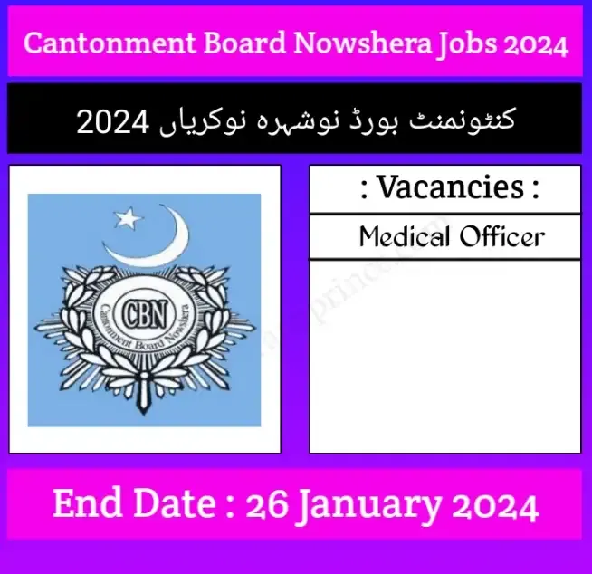 Cantonment Board Nowshera Jobs 2024 | Nowshera Cantonment Board Jobs