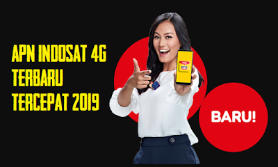 Setting APN Indosat 4G Tercepat Dan Stabil Terbaru 2019