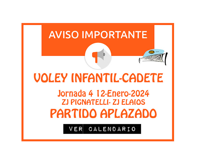 VOLEY INFANTIL-CADETE:  Jornada 4 Partido Aplazado