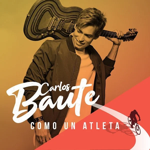 CARLOS BAUTE - Como un atleta