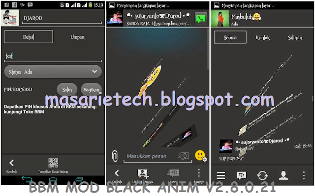 http://masarietech.blogspot.com/2015/05/bbm-mod-black-anim-v28021-for-android.html