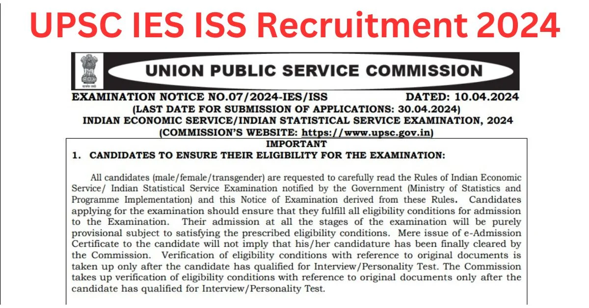 UPSC IES ISS Recruitment 2024