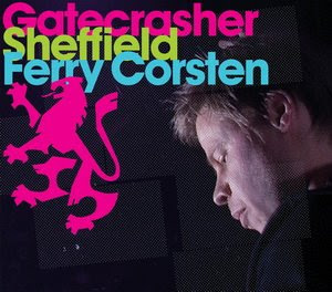 Gatecrasher Sheffield - Mixed by Ferry Corsten (Unmixed)