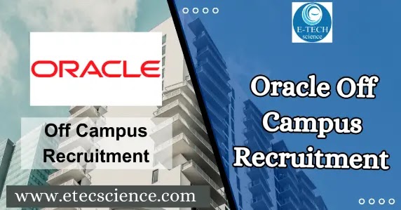 Oracle Off campus job Recruitment