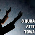 8 Quran-Based Attitudes Toward Dua