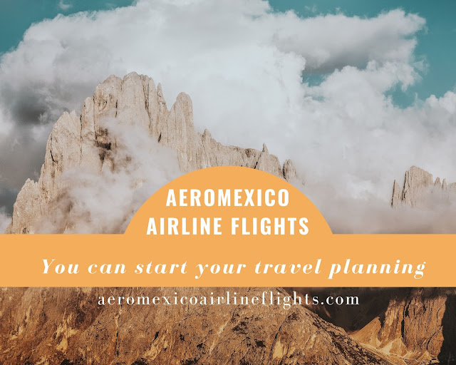 Aeromexico Airline Flights