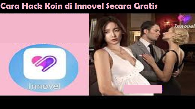 Cara Hack Koin di Innovel