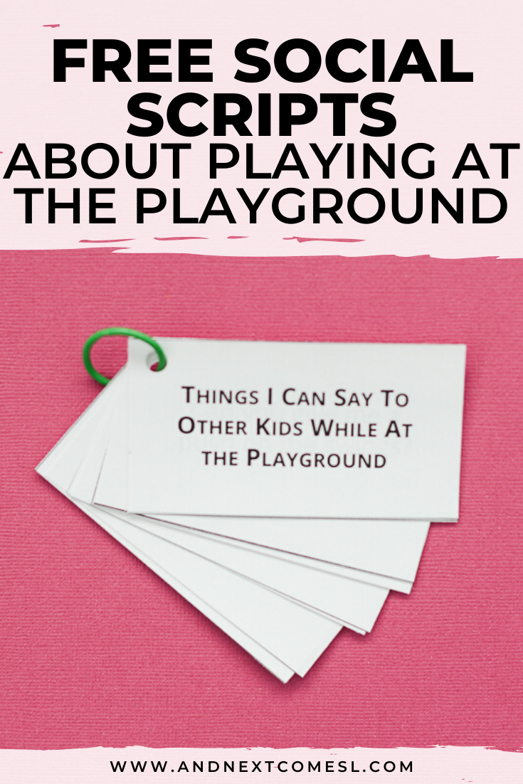 Free social scripts for autism about playing at the playground