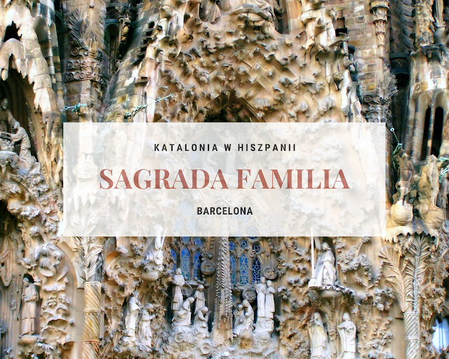 Sagrada Familia w Barcelonie