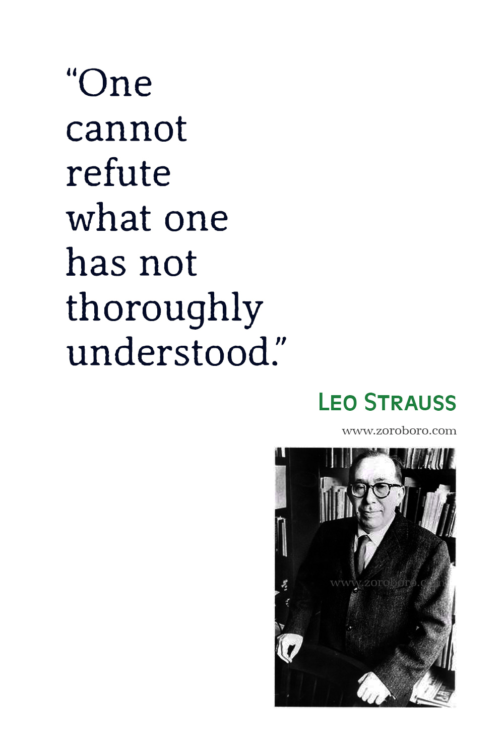 Leo Strauss Quotes, Leo Strauss, History of Political Philosophy, Leo Strauss Natural Right and History, Leo Strauss Books Quotes, Leo Strauss On Plato's Symposium .