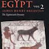 Ancient Records of Egypt: VOL. 2: THE EIGHTEENTH DYNASTY by James Henry Breasted