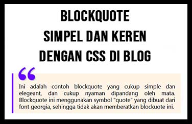 Membuat Blockquote Simpel dan Keren Dengan CSS di Blog