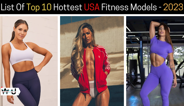 Top 10 Hottest USA Fitness Models 2023