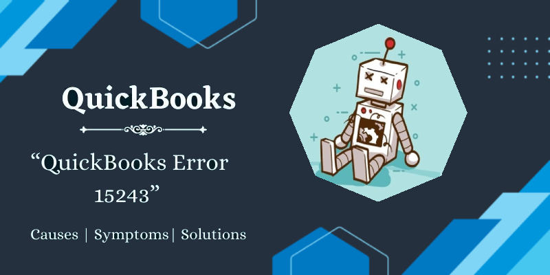 QuickBooks Error 15243