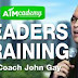 Leaders Training by Coach John Gay