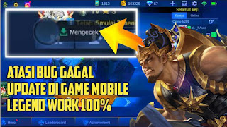 Tidak Bisa Update Data Mobile Legends!! Cara Mengatasi Bug Resource ML