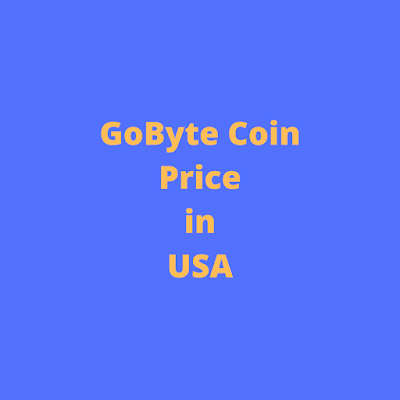 GoByte coin price in USA