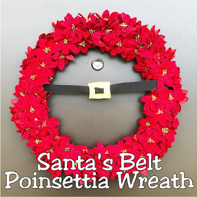 Create a beautiful and simple Santa's belt for your Christmas door with this simple DIY using ribbon, mini poinsettias, and glue.  So easy and so festive.