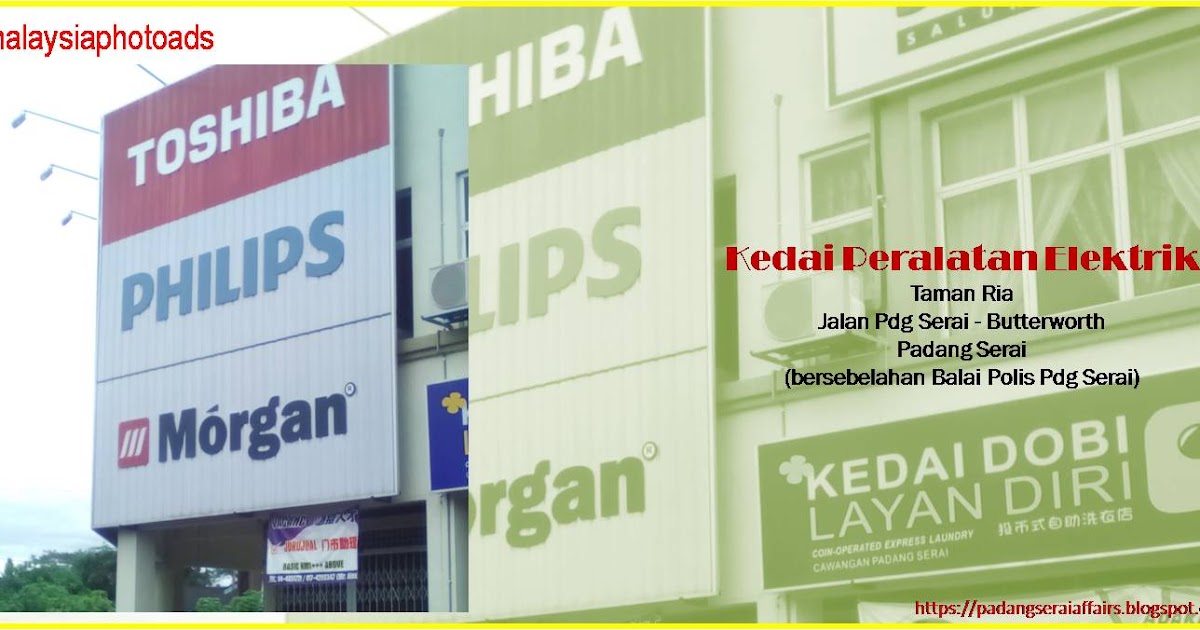 Padang Serai Photo Ads Kedai  Peralatan  Elektrik  Padang 