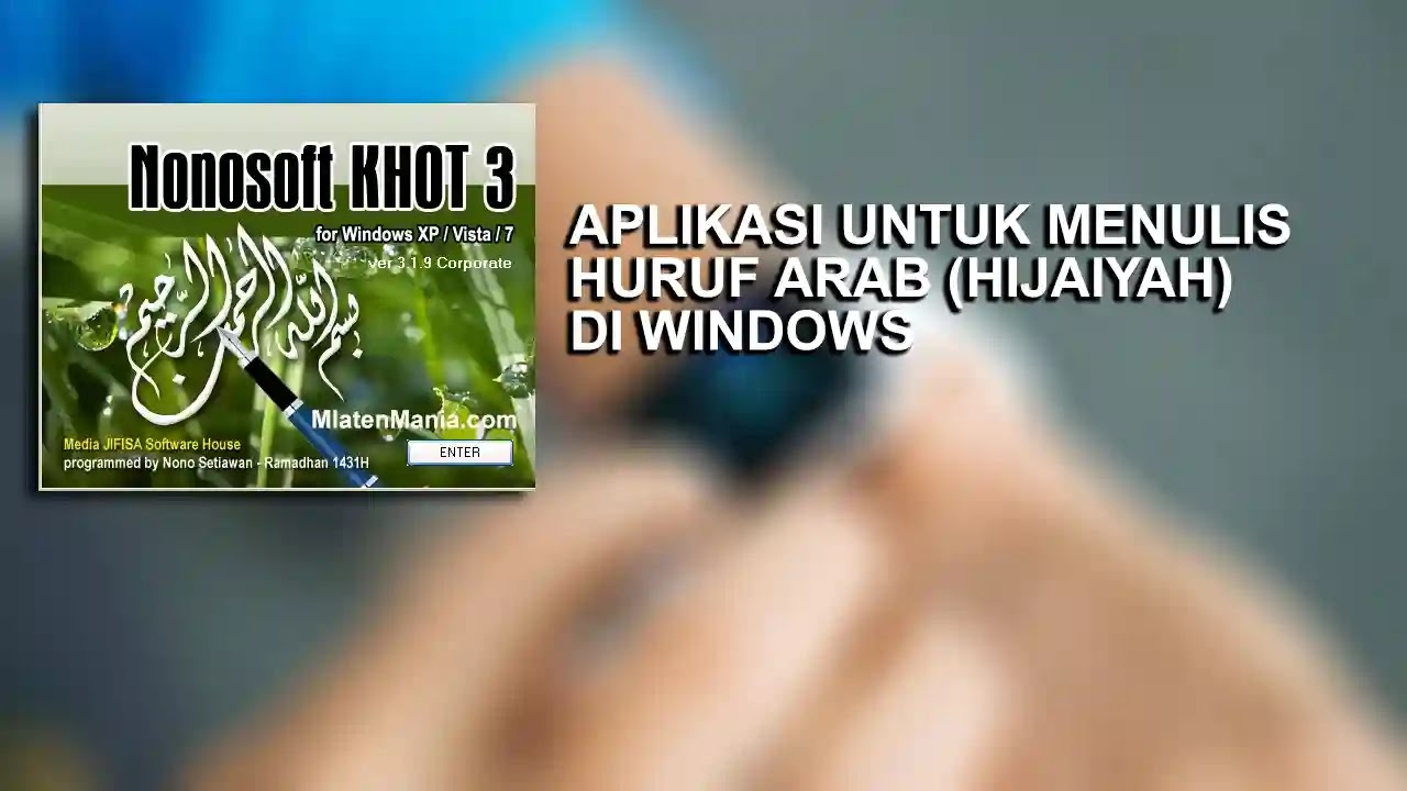 Aplikasi Untuk Menulis Huruf Arab (Hijaiyah) Di Windows