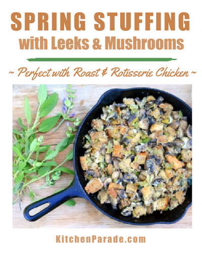 Spring Stuffing with Leeks & Mushrooms ♥ KitchenParade.com, lighter for spring, perfect with roast or rotisserie chicken.